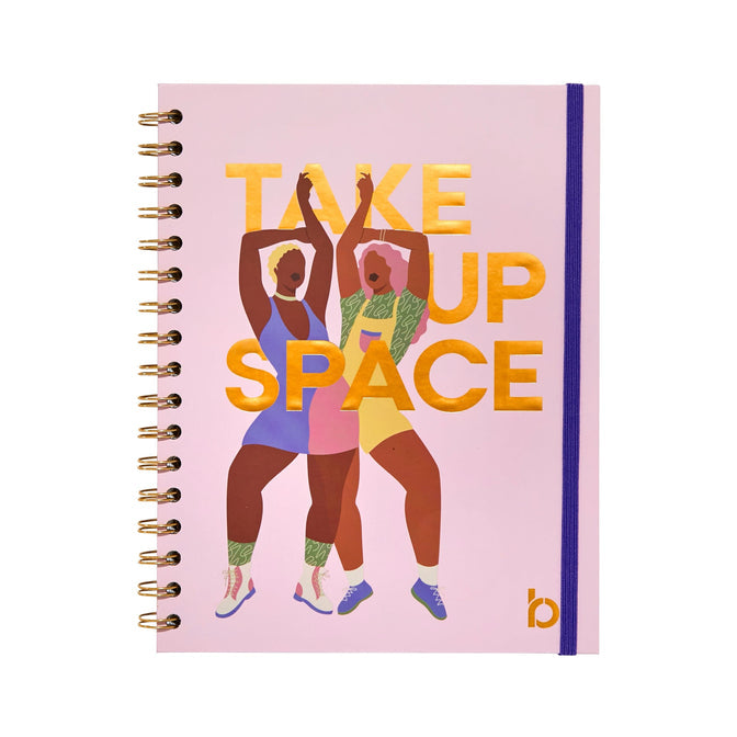TAKE UP SPACE- UNDATED PLANNER
